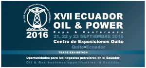 XVII FERIA ECUADOR OIL & POWER 2016